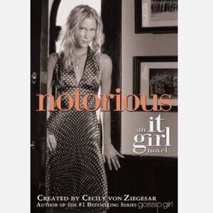 5/$12 YA Book Notorius It Girl 2 Von Ziegesar Boarding School Drama Teen
